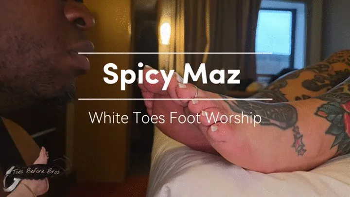 Toesbeforebros - Spicy Maz White Toes Foot Worship