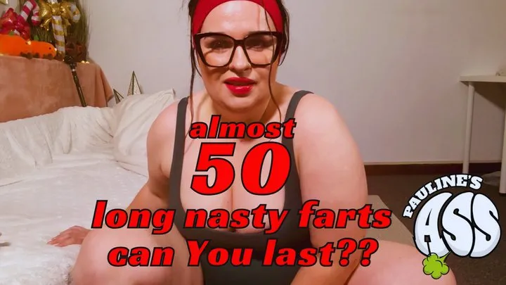 Pauline's Ass - almost 50 long nasty farts, can You last? mp4