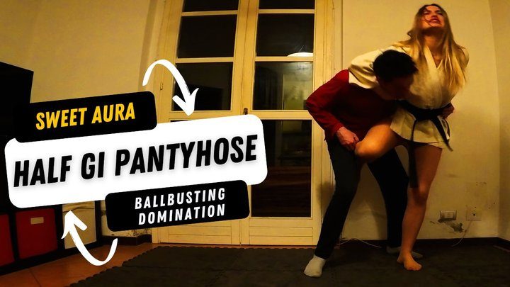 Martial Fetish - Sweet Aura half gi pantyhose karate ballbusting domination