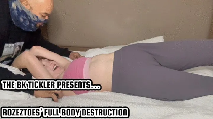 The Bk Tickler - ROZEZTOES’ FULL BODY DESTRUCTION