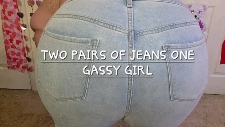 The Rabbit Hole - TWO PAIRS OF JEANS ONE GASSY GIRL