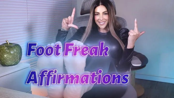 Queen Annellea - Foot Freak Affirmations