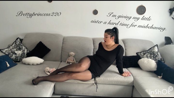 Prettyprincess - I'm giving my little sister a hard time for misbehaving.