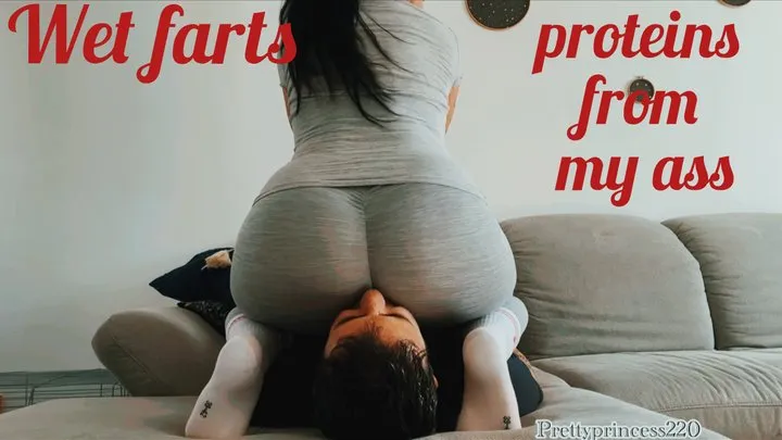 Prettyprincess - proteins from my ass