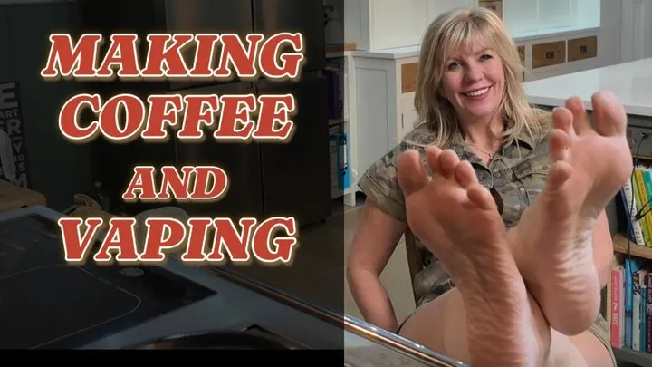 Ameliajjones - Foot Fetish - Bare Feet Up Making Coffee & Vaping