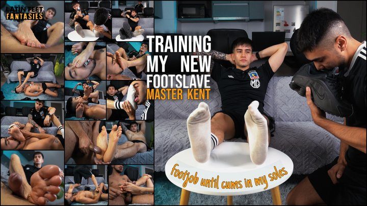 Latin Feet Fantasies - TRAINING MY NEW FOOT SLAVE | KENT - CRIS