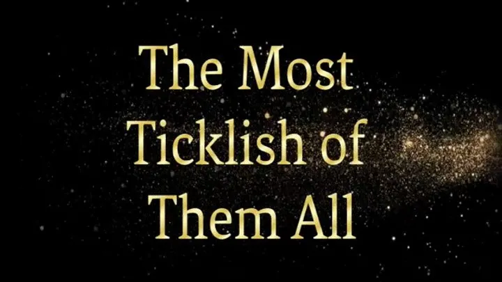 B C Tickle And Fetish - The Most Ticklish of Them All (Small)