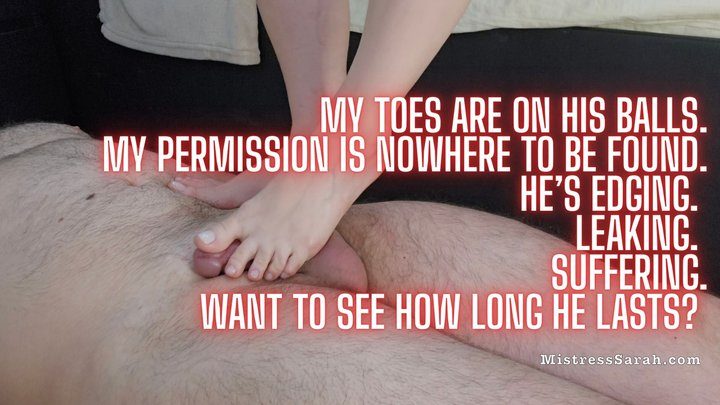 Sarahdom - Cruel Footjob Edging: Toes Pressing Balls While Cock Leaks for Denied Release