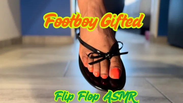 Ghostbabe's Chamber - Footboy Gifted Flip Flop Asmr