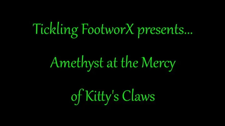 Tickling Footworx - Amethyst at the Mercy of Kitty's Claws