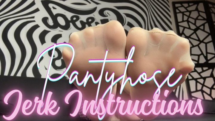 Goddess Dizzy - Pantyhose Jerk Instructions