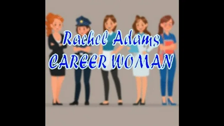 Bondage Stories - RACHEL ADAMS: CAREER WOMAN