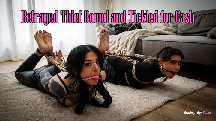 Bondage Kitties - Betrayed Thief Bound and Tickled for Cash (lesbian bondage) - Spanish (sub:English) - MP4, FULLHD 1080