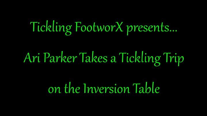 Tickling Footworx - Ari Parker Takes a Tickling Trip on the Inversion Table