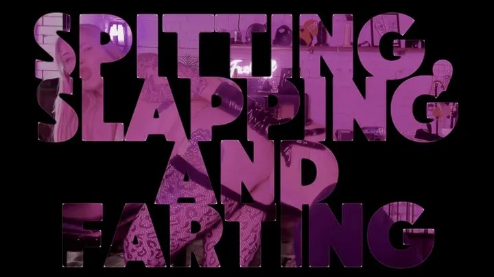 Miss Poison Candi - Spitting, Slapping And Farting