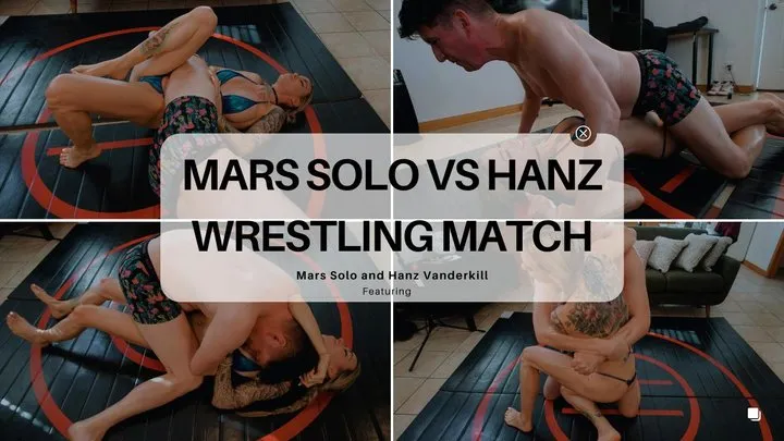 Taperedphysique - Mars Solo vs Hanz Wrestling Match