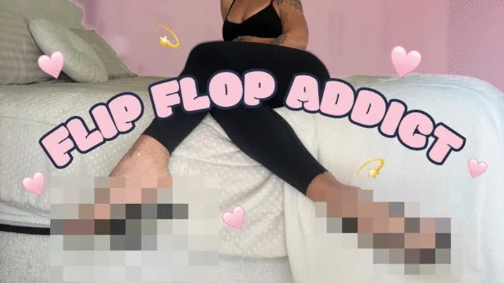 Goddess Gaby - Flip Flop Addict Censored Beta Safe