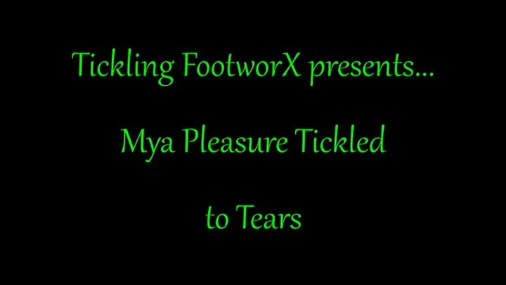 Tickling Footworx - Mya Pleasure Tickled to Tears